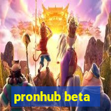 pronhub beta